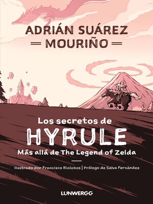 cover image of Los secretos de Hyrule